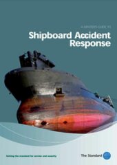 A Master's Guide to Shipboard Accident Response