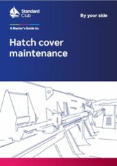 A Master's Guide to Hatch Cover Maintenance, 2021