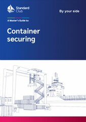 A Master's Guide to Container Securing, 2020