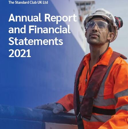 The Standard Club UK Ltd Annual Report and Financial Statements 2021