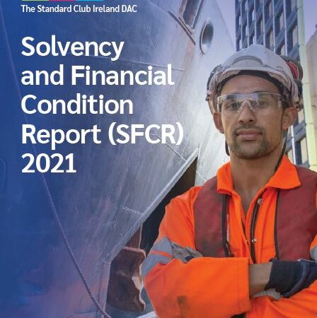 The Standard Club Ireland DAC Solvency and Financial Condition Report (SFCR) 2021