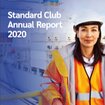 The Standard Club Annual Report 2020